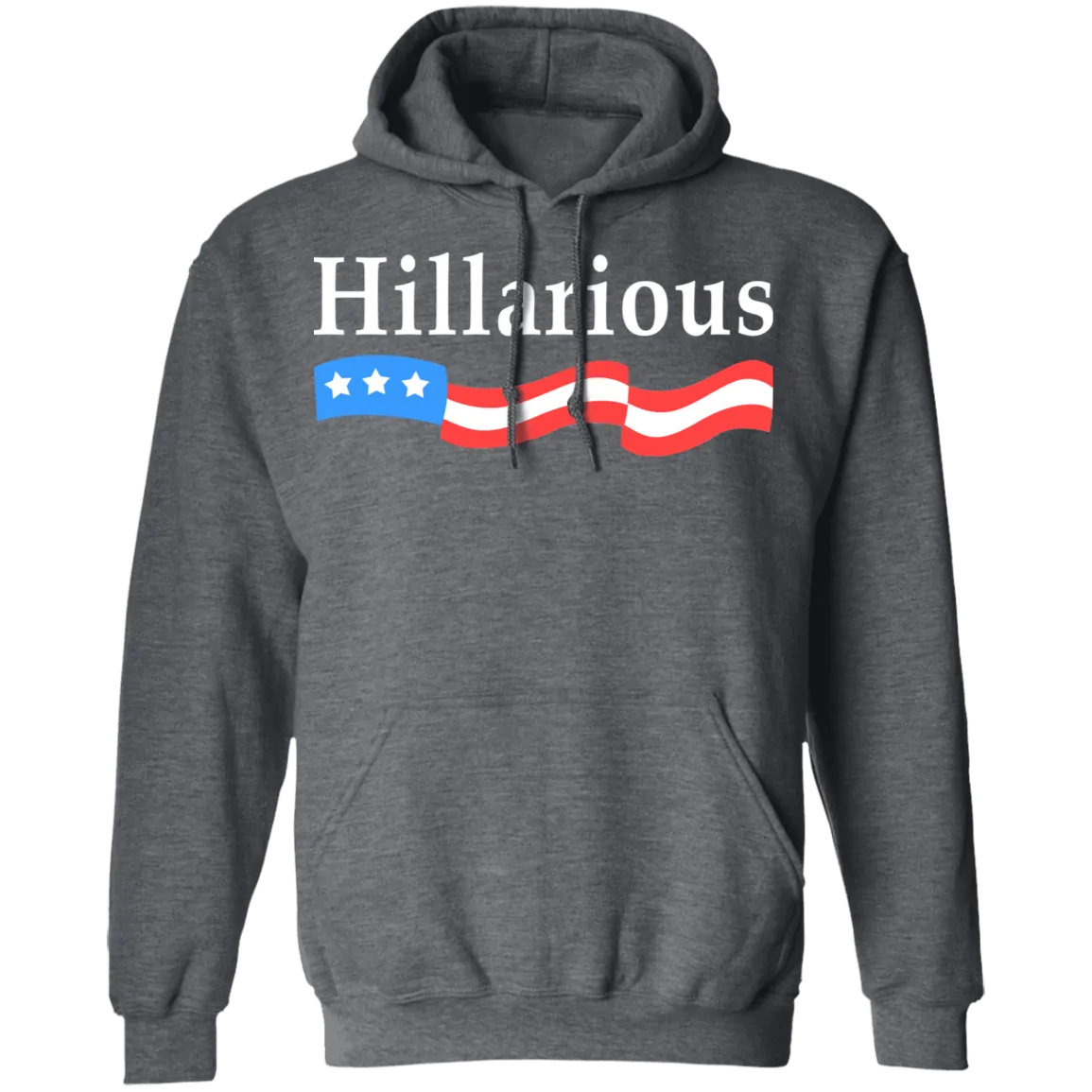 Hillarious T-Shirt