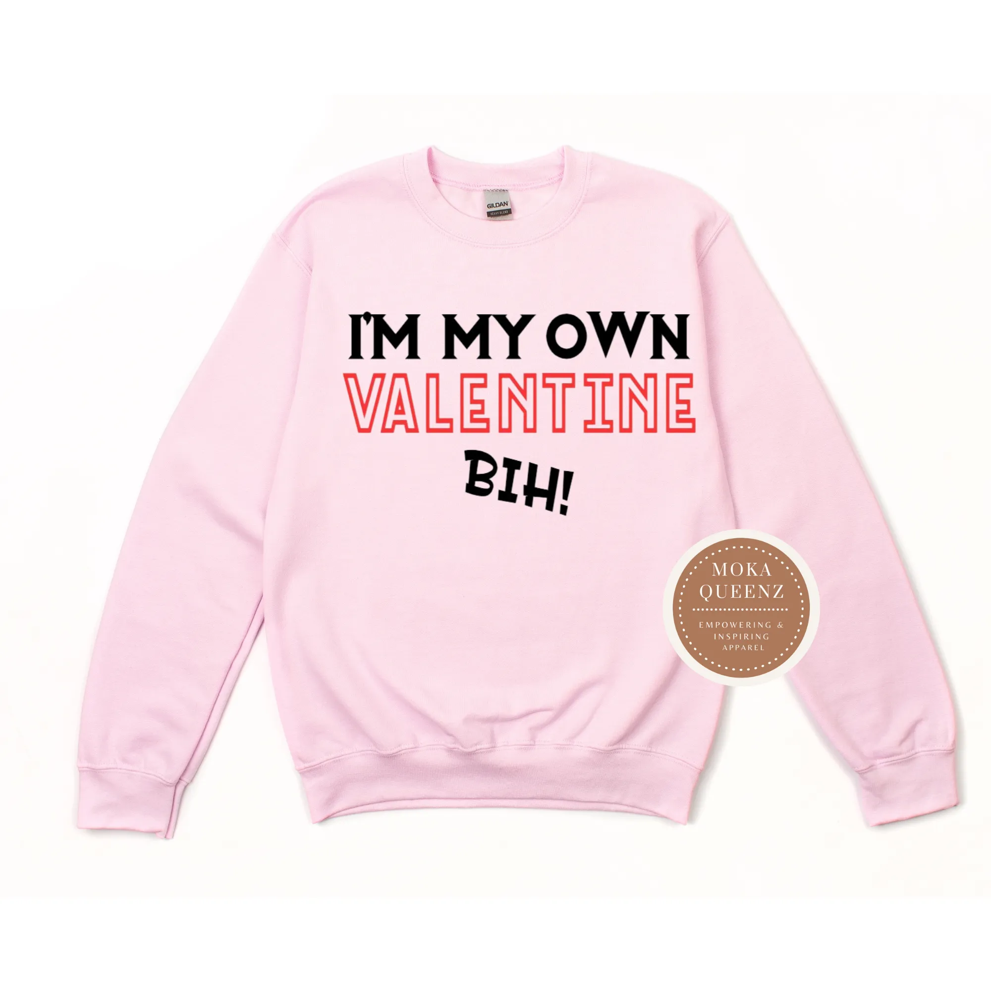 Single Valentine Sweatshirt